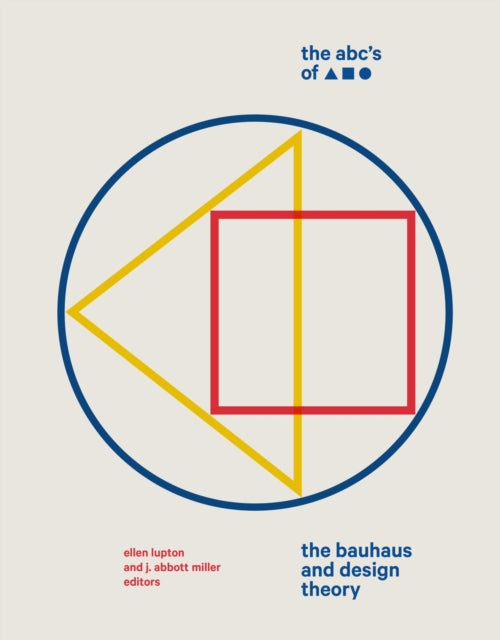 Book cover of: ABC's of Triangle, Square, Circle. By: Ellen Lupton