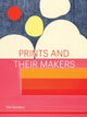 Book cover of: Prints and Their Makers. By: Phil Sanders