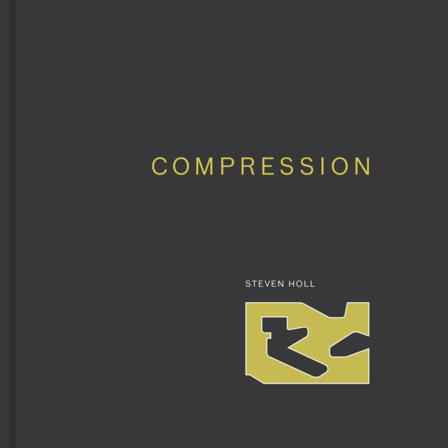 Book cover of: Compression. By: Steven Holl