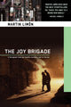 Book cover of: Joy Brigade. By: Martin Limon