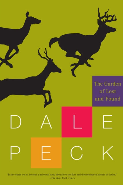 Book cover of: Garden of Lost and Found. By: Dale Peck