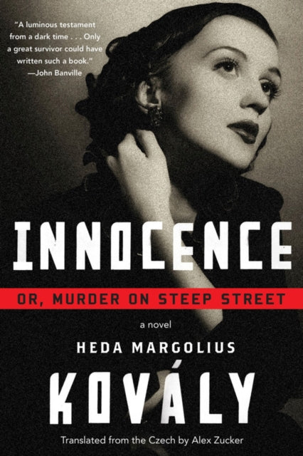 Book cover of: Innocence. By: Heda Margolius Kovály