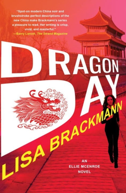 Book cover of: Dragon Day. By: Lisa Brackmann