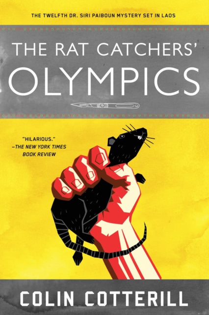 Book cover of: Rat Catchers' Olympics. By: Colin Cotterill