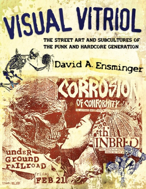 Book cover of: Visual Vitriol. By: David A. Ensminger