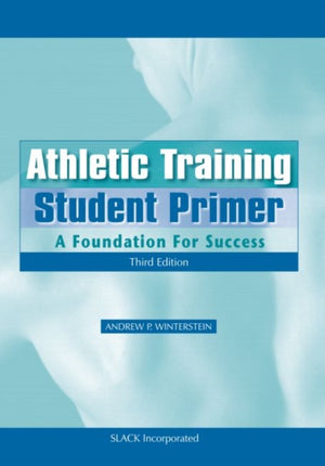 Athletic Training Student Primer