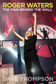Book cover of: Roger Waters. By: Dave Thompson