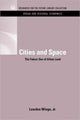 Book cover of: Cities and Space. By: Resources for the Future Staff