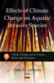 Book cover of: Effects of Climate Change on Aquatic Invasive Species. By: Sofia A. Contreras
