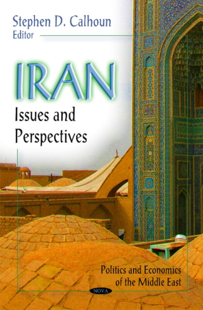 Book cover of: Iran. By: Stephen D. Calhoun
