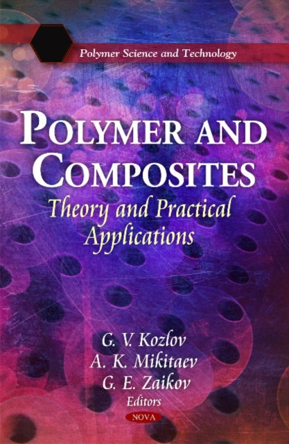 Book cover of: Polymer & Composites. By: G. V. Kozlov