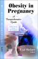 Book cover of: Obesity in Pregnancy. By: Eyal Sheiner