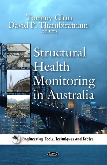 Book cover of: Structural Health Monitoring in Australia. By: Tommy Chan