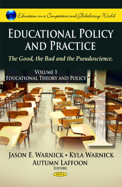 Book cover of: Educational Policy & Practice. By: Jason E. Warnick