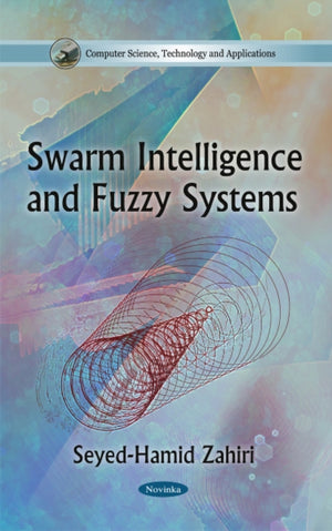 Swarm Intelligence & Fuzzy Systems
