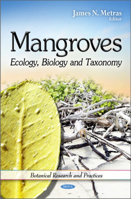 Book cover of: Mangroves. By: James N. Metras