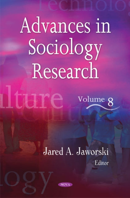 Book cover of: Advances in Sociology Research. By: Jared A. Jaworski