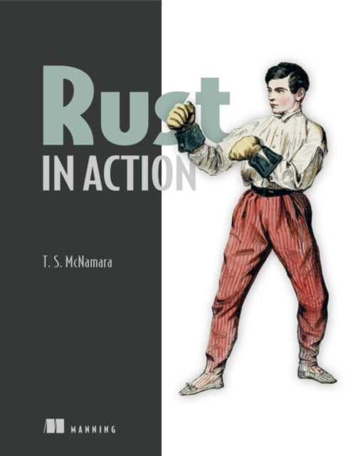 Book cover of: Rust in Action. By: MCNAMARA,TIM