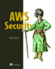 Book cover of: AWS Security. By: Dylan Shields