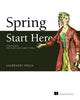 Book cover of: Spring Quickly. By: Laurentiu Spilca