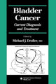 Book cover of: Bladder Cancer. By: MD Michael J. Droller