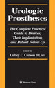 Book cover of: Urologic Prostheses. By: Culley C. Carson
