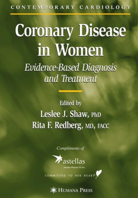 Book cover of: Coronary Disease in Women. By: Leslee J. Shaw