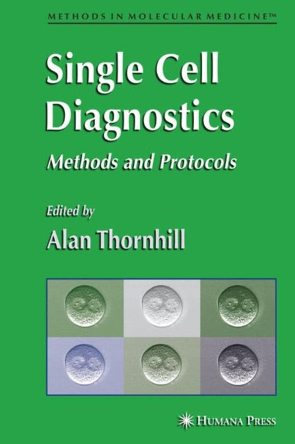 Book cover of: Single Cell Diagnostics. By: Alan Thornhill