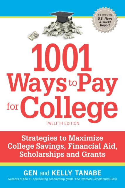 Book cover of: 1001 Ways to Pay for College
