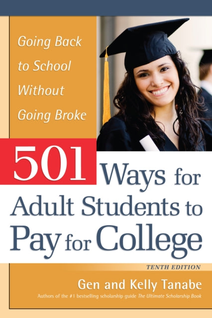 Book cover of: 501 Ways for Adult Students to Pay for College