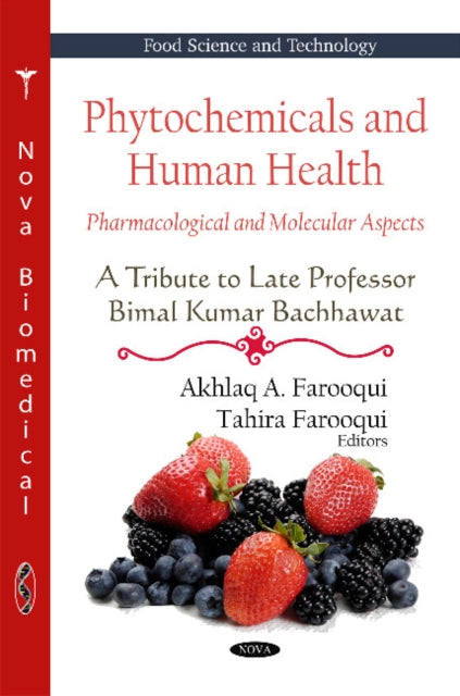 Book cover of: Phytochemicals & Human Health. By: Akhlaq A. Farooqui