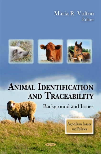 Book cover of: Animal Identification & Traceability. By: Maria R. Vulton