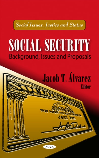 Book cover of: Social Security. By: Jacob T. Álvarez