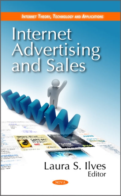 Book cover of: Internet Advertising & Sales. By: Laura S. Ilves