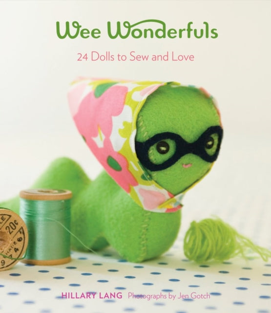 Book cover of: Wee Wonderfuls. By: Hillary Lang