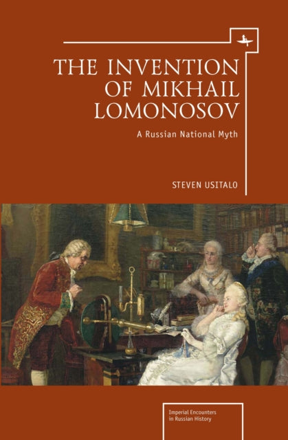 Book cover of: Invention of Mikhail Lomonosov. By: Steven A. Usitalo