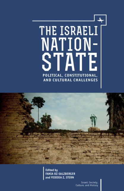 Book cover of: Israeli Nation-State. By: Fania Oz-Salzberger