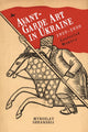 Book cover of: Avant-Garde Art in Ukraine, 19101930. By: Myroslav Shkandrij