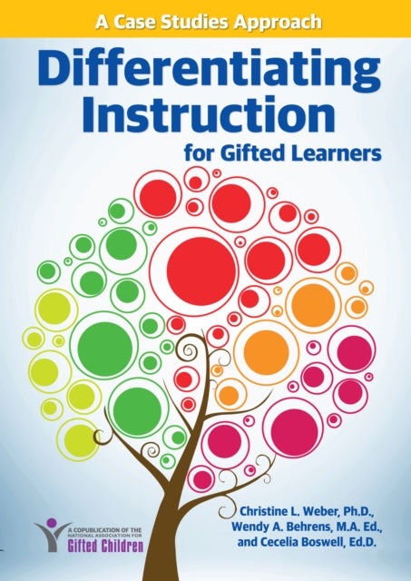 Book cover of: Differentiating Instruction for Gifted Learners. By: Christine l. Weber
