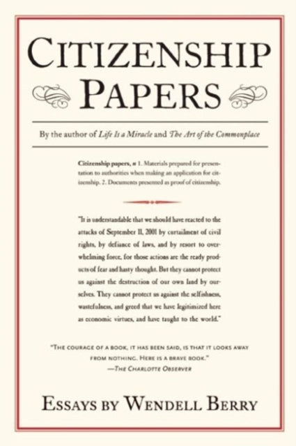 Book cover of: Citizenship Papers. By: Wendell Berry