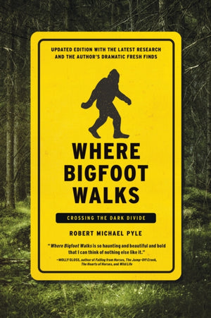 Where Bigfoot Walks