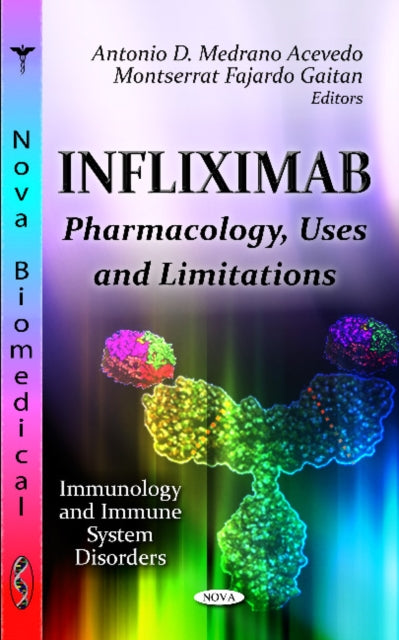 Book cover of: Infliximab. By: Antonio D. Medrano Acevedo