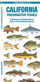 Book cover of: California Freshwater Fishes. By: Waterford Press Staff