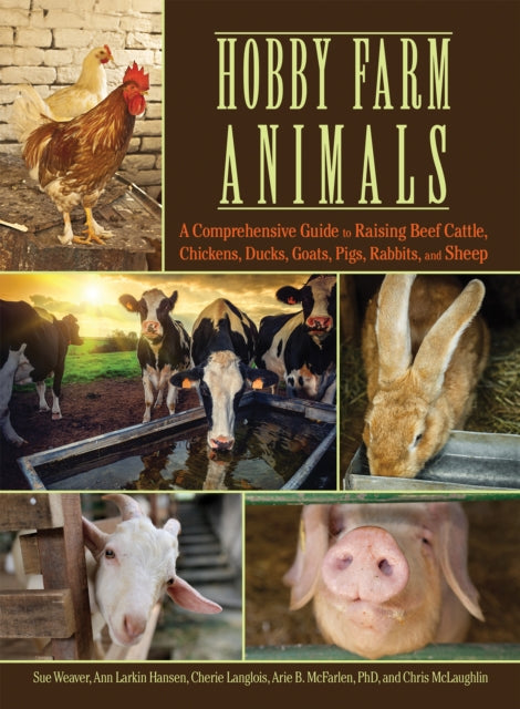 Book cover of: Hobby Farm Animals. By: Sue Weaver