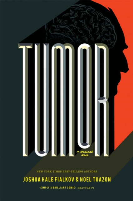 Book cover of: Tumor. By: Joshua Hale Fialkov