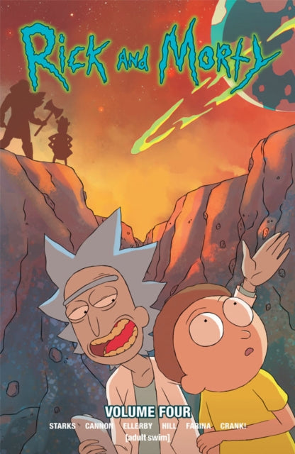 Book cover of: Rick and Morty Vol. 4. By: Kyle Starks