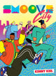 Book cover of: Smoove City. By: Kenny Keil