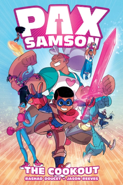 Book cover of: Pax Samson Vol. 1. By: Rashad Doucet