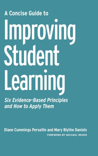 Book cover of: Concise Guide to Improving Student Learning. By: Diane Persellin