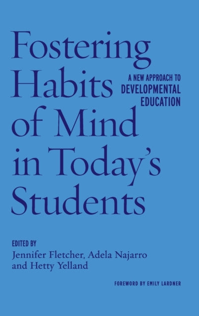 Book cover of: Fostering Habits of Mind in Today's Students. By: Jennifer Fletcher